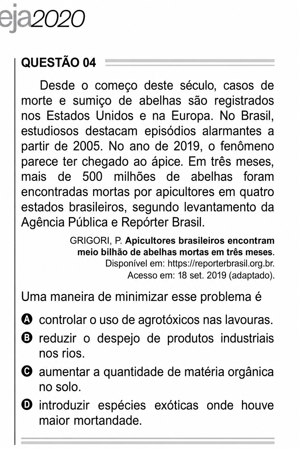 Questão Edição Encceja 2020 de CIÊNCIAS DA NATUREZA E SUAS TECNOLOGIAS