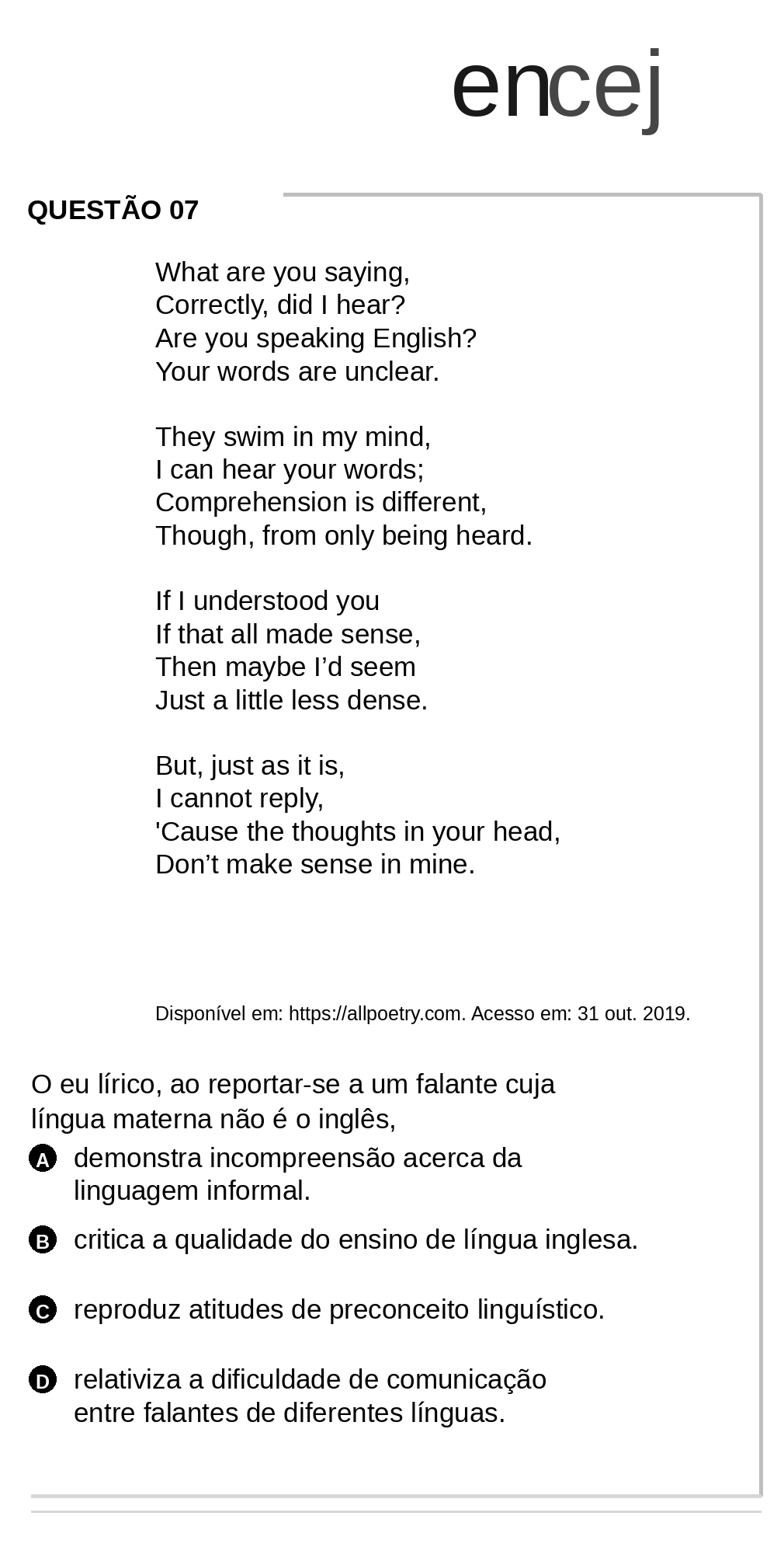 Questão Q7 Edição encceja 2020 de LINGUAGEM E SUAS TECNOLOGIAS/REDAÇÃO