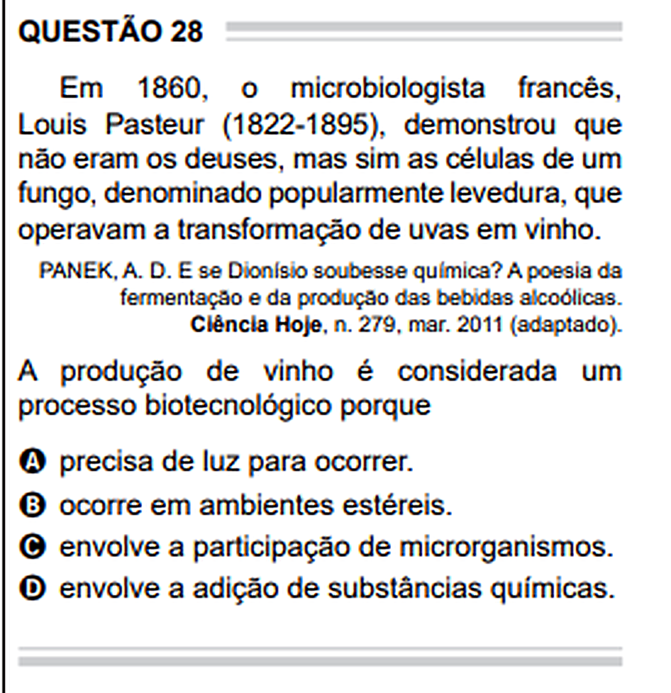 Questão Edição Ennceja 2020 de CIÊNCIAS DA NATUREZA E SUAS TECNOLOGIAS