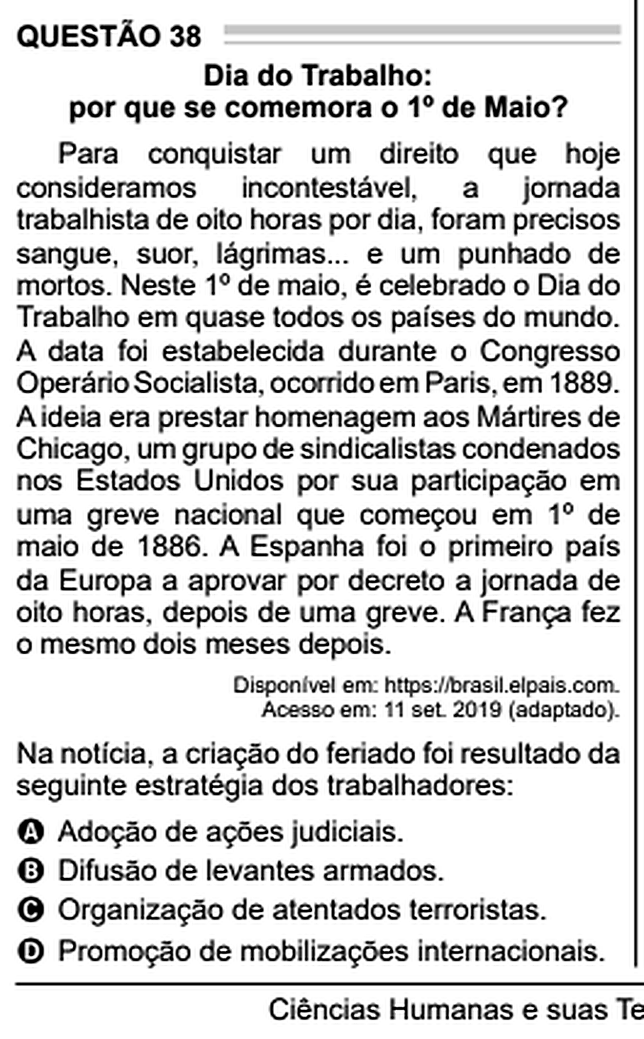Questão Q38 edição ennceja 2020 de CIÊNCIAS HUMANAS E SOCIAIS APLICADAS