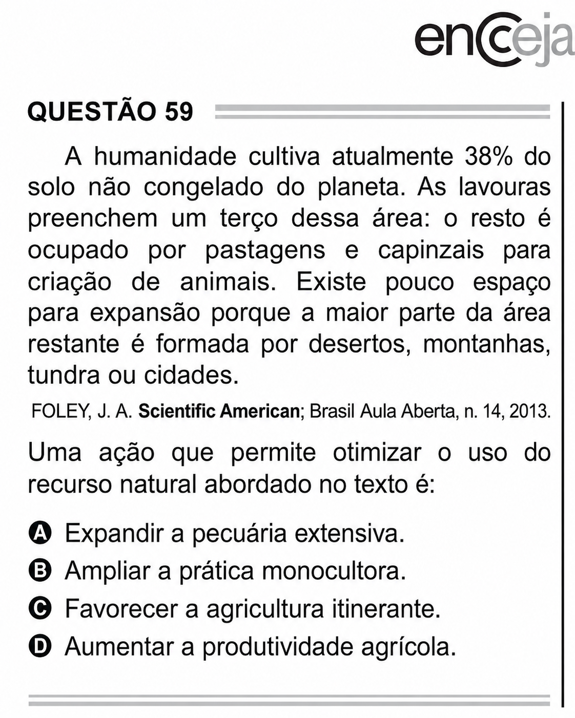 Questão Q59 Ediç]ao Encceja 2020 de CIÊNCIAS HUMANAS E SOCIAIS APLICADAS