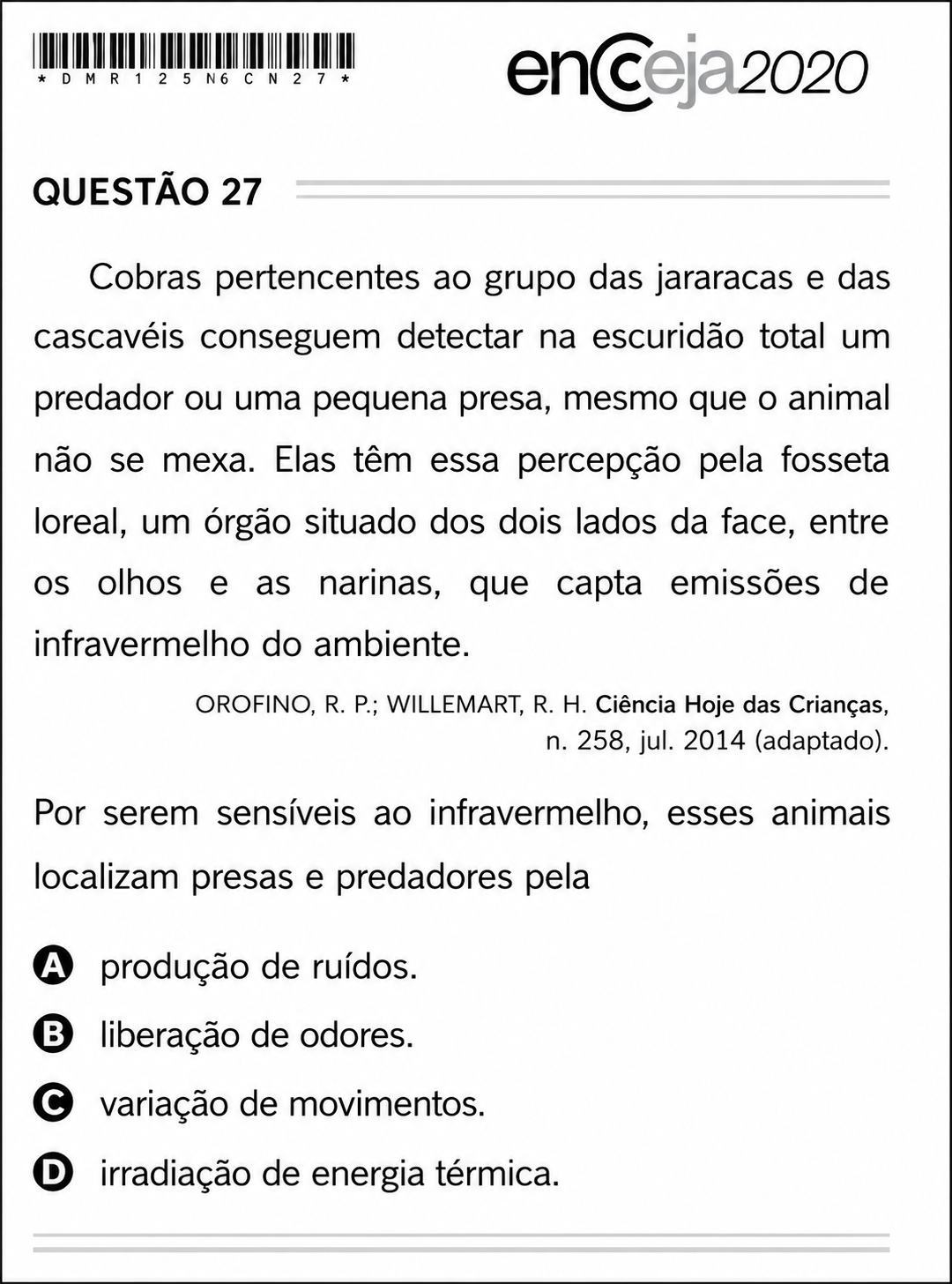 Questão Edição Encceja 2020 de CIÊNCIAS DA NATUREZA E SUAS TECNOLOGIAS