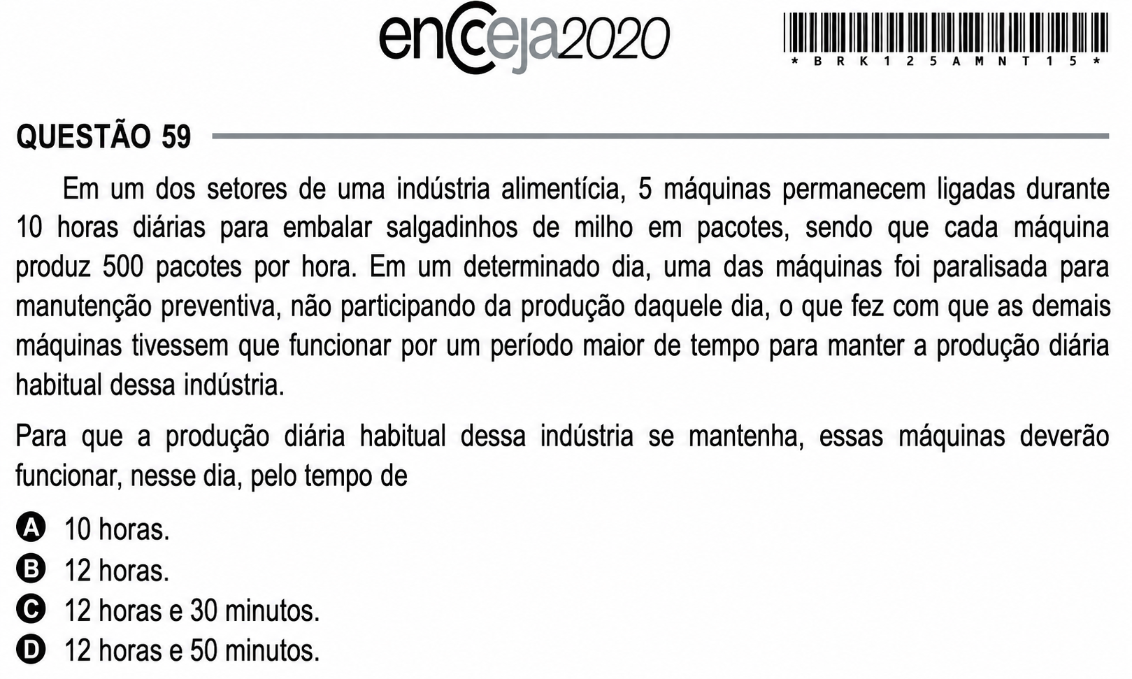 Questão Q 59 Edição Enccjea 2020 de MATEMÁTICA E SUAS TECNOLOGIAS