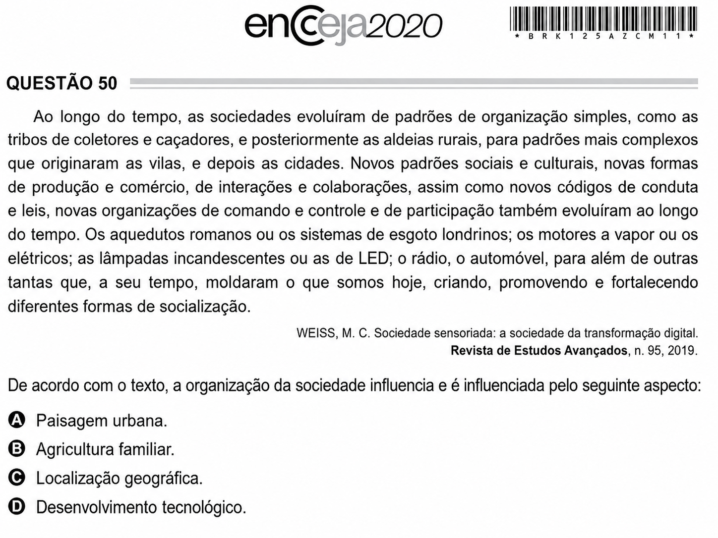 Questão Q50 Edição Encceja de CIÊNCIAS HUMANAS E SOCIAIS APLICADAS