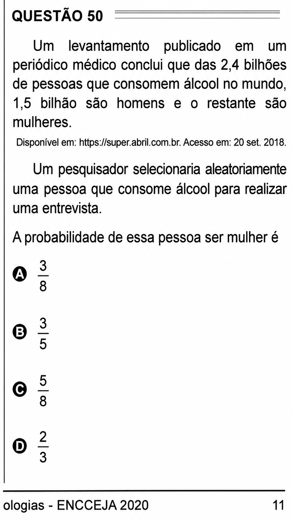 Questão Q50 Edição encceja 2020 de MATEMÁTICA E SUAS TECNOLOGIAS