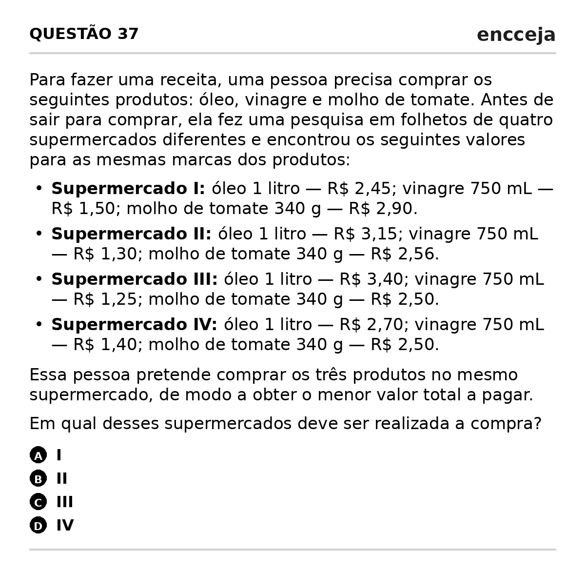 Questão Edição Encceja 2020 de MATEMÁTICA E SUAS TECNOLOGIAS