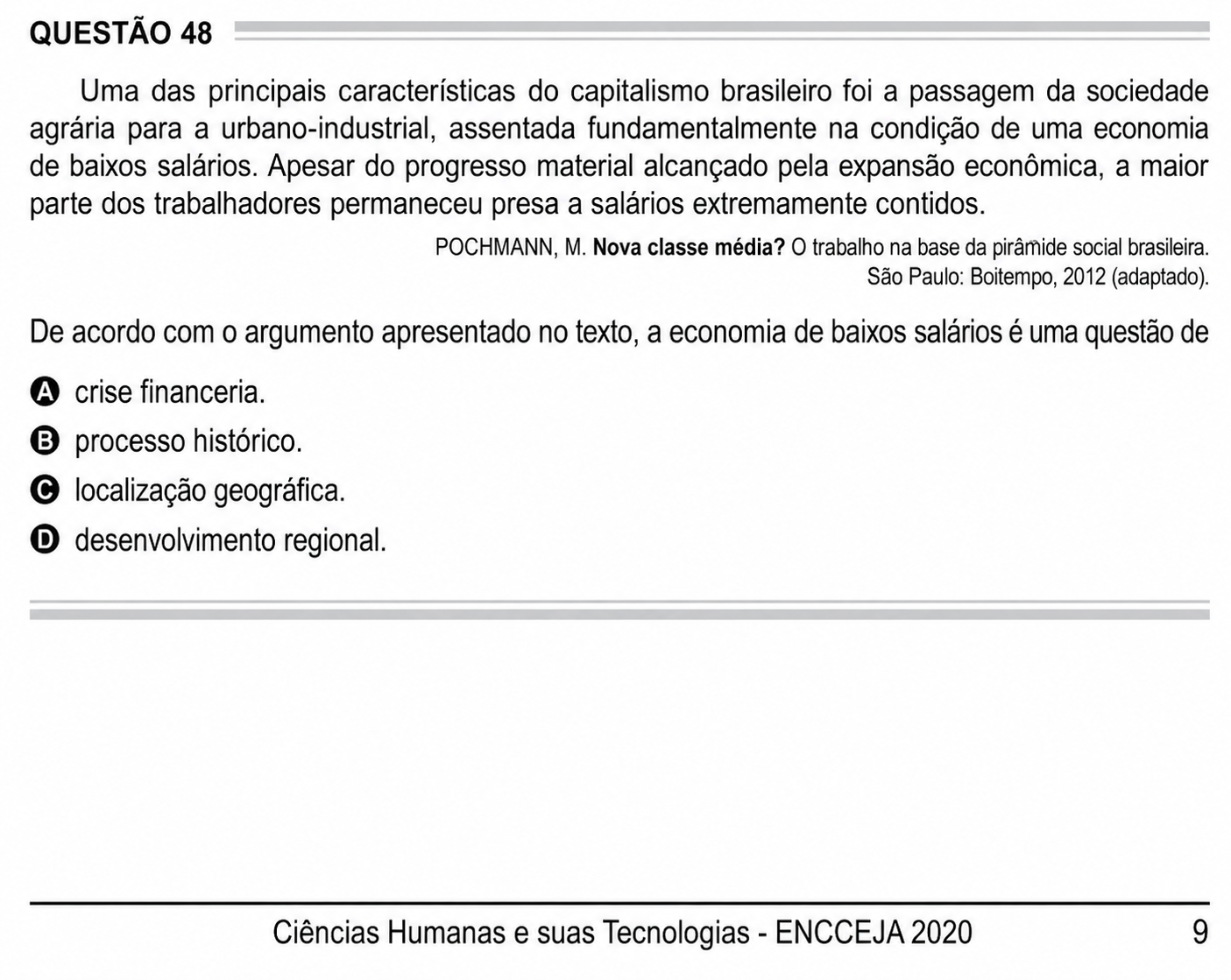 Questão Q 48 Edição encceja 2020 de CIÊNCIAS HUMANAS E SOCIAIS APLICADAS