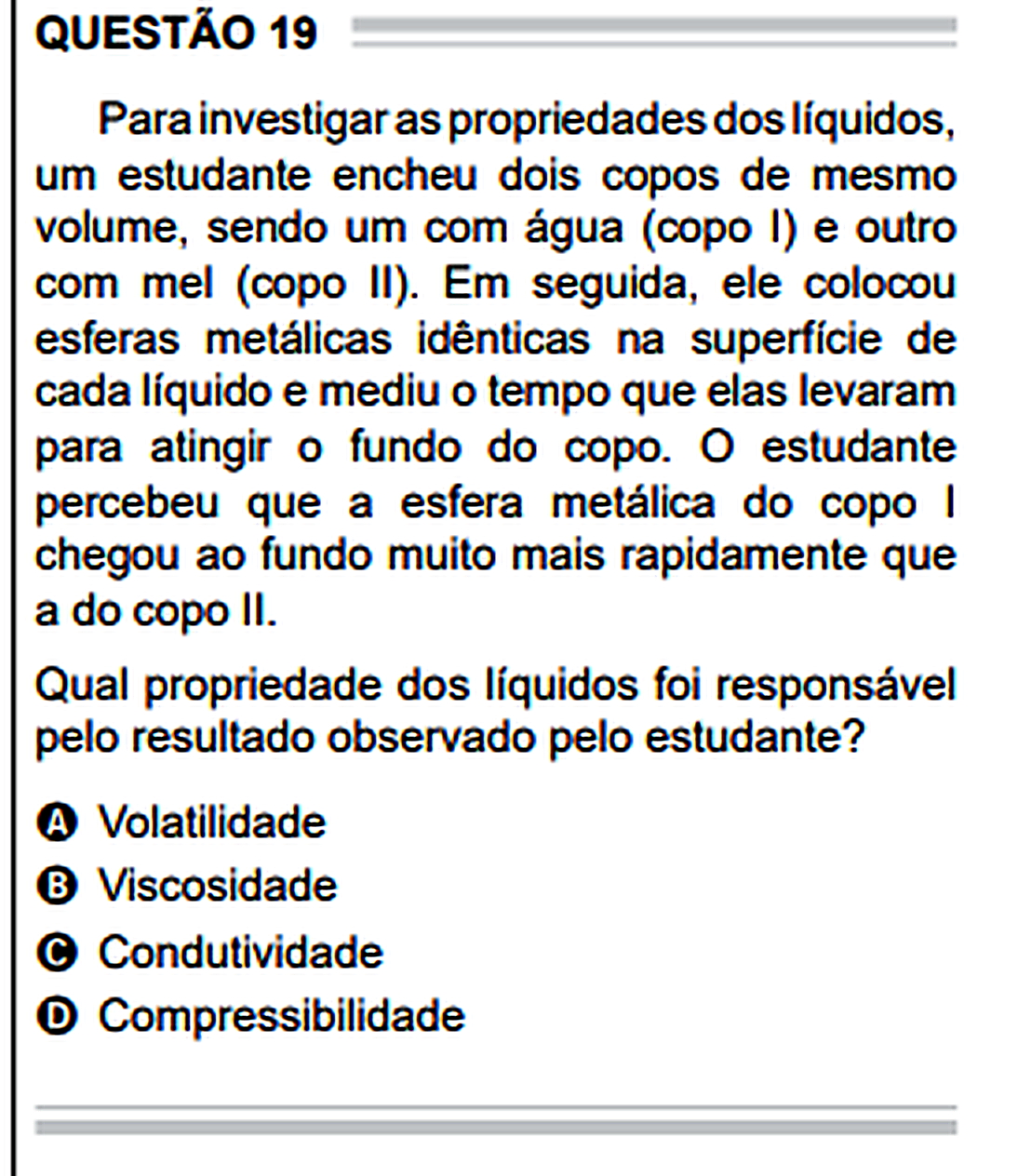 Questão Edição Encceja 2020 de CIÊNCIAS DA NATUREZA E SUAS TECNOLOGIAS