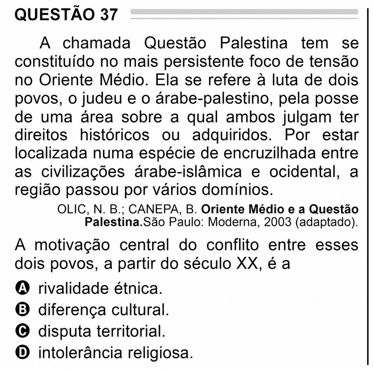 Questão Q 37 Edição encceja 2020 de CIÊNCIAS HUMANAS E SOCIAIS APLICADAS